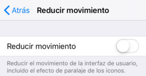 Opción “Reducir movimiento” del apartado del mismo nombre desactivado en un iPhone con iOS 12. Si fuera iOS 13, mostraría la opción “Reproducción automática de vídeo”.
