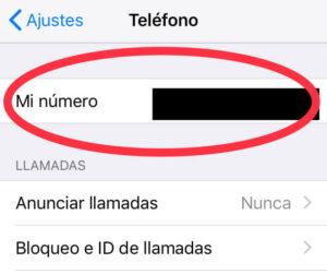 Menú de la opción “Teléfono” de un iPhone, el cual muestra el número de teléfono de un usuario (censurado en la imagen).