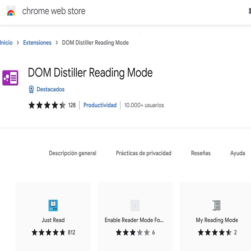 Extensión “DOM Distiller Reading Mode” en la tienda de Chrome.