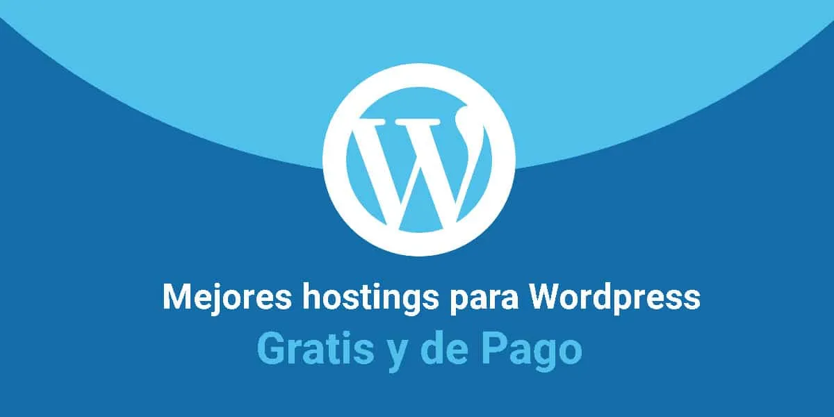 Mejores hostings para wordpress