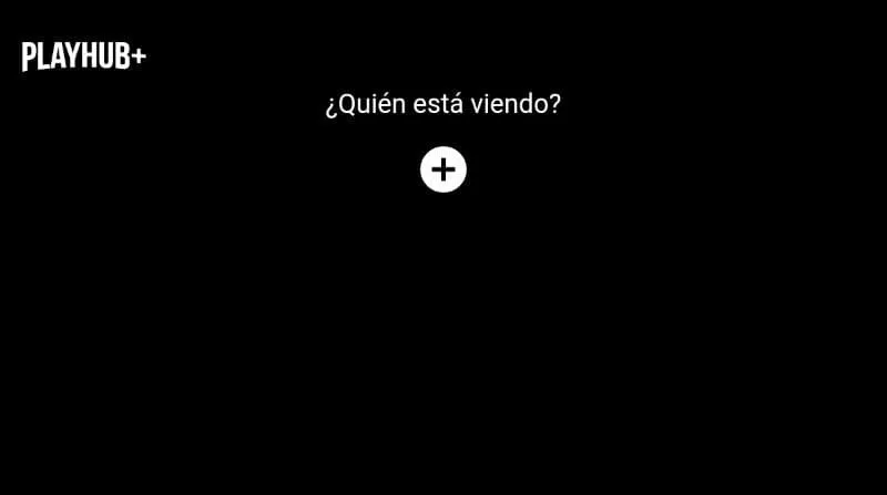 App de PlayHub Plus mostrando el símbolo del “+”.