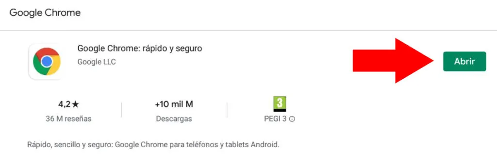 App de Google Chrome en la tienda de Google Play mostrando un botón que dice “Abrir”.