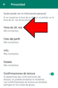 Menú mostrando el apartado “Hora de últ. vez” de WhatsApp.