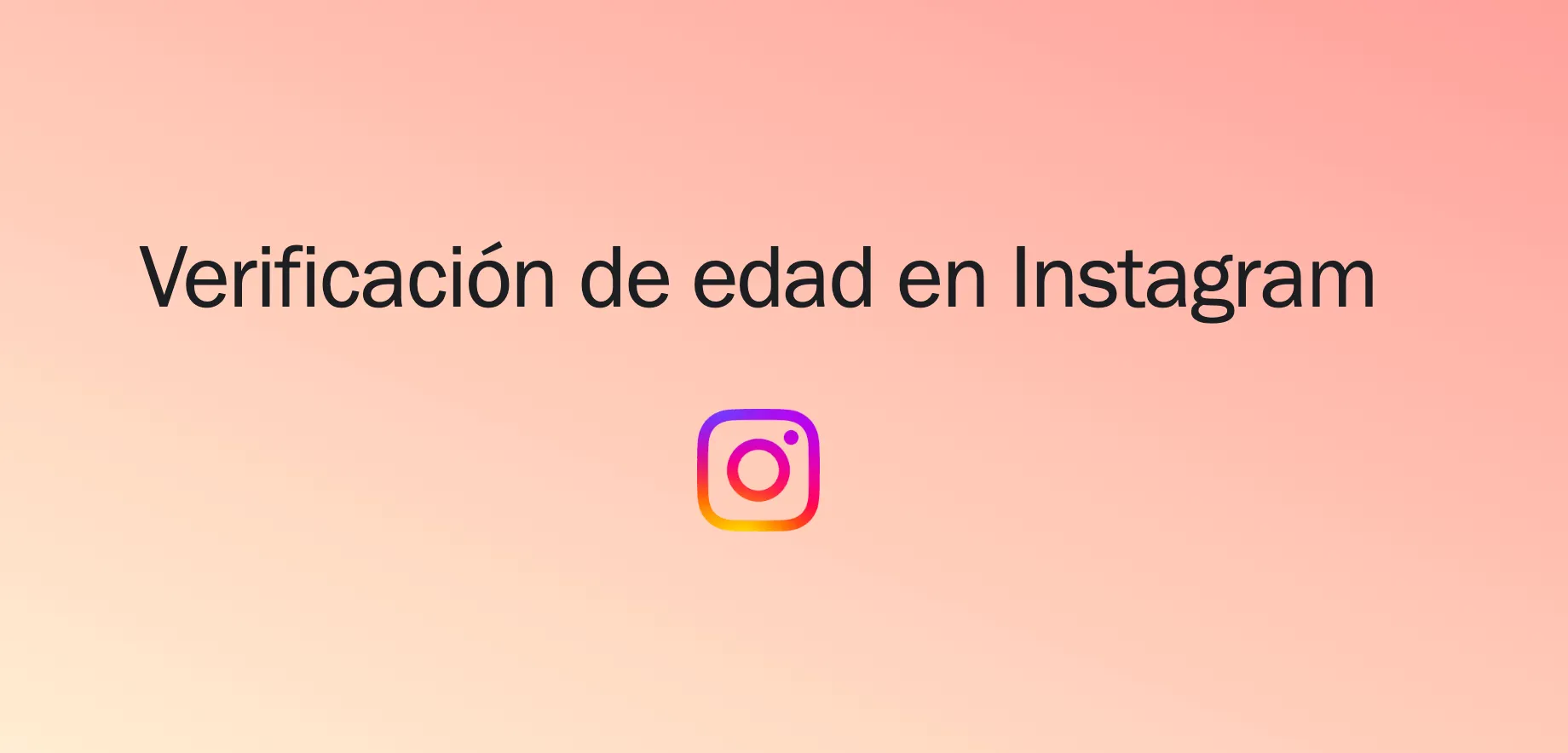 Verificación de edad en Instagram